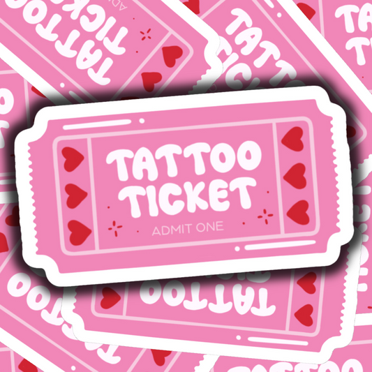 TATTOO TICKET